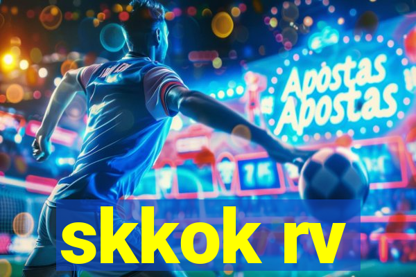 skkok rv